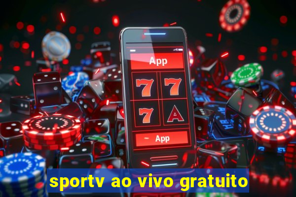 sportv ao vivo gratuito